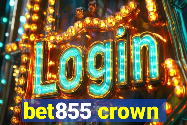 bet855 crown
